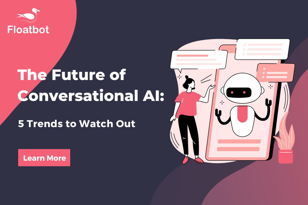 The Future of Conversational AI