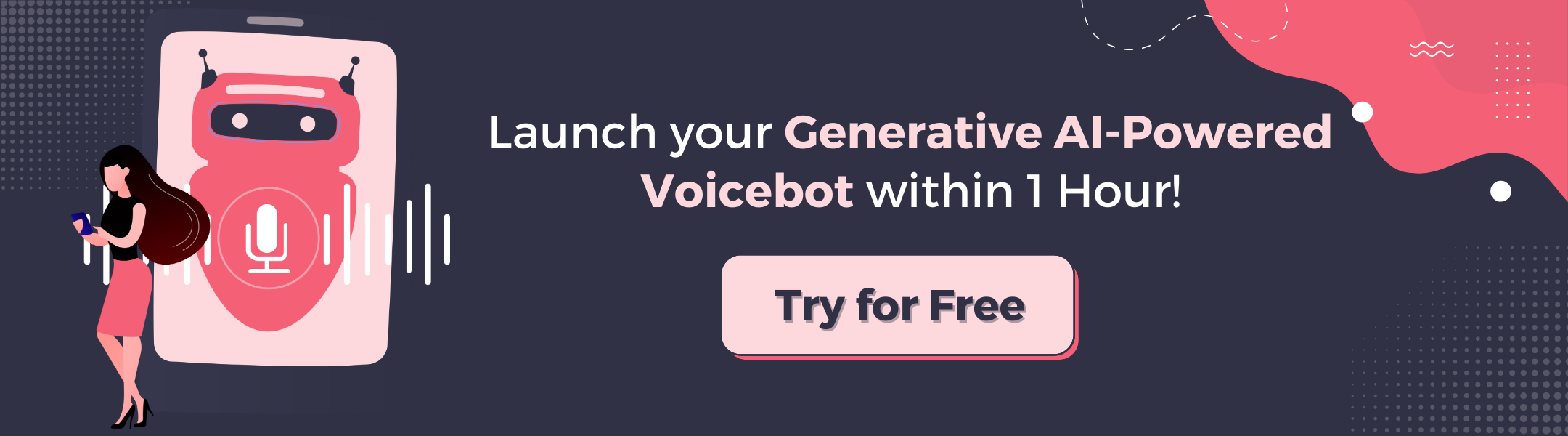 Launch Voicebot in 1 Hour