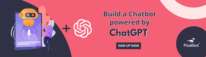 Build Chatbot powered by ChatGPT