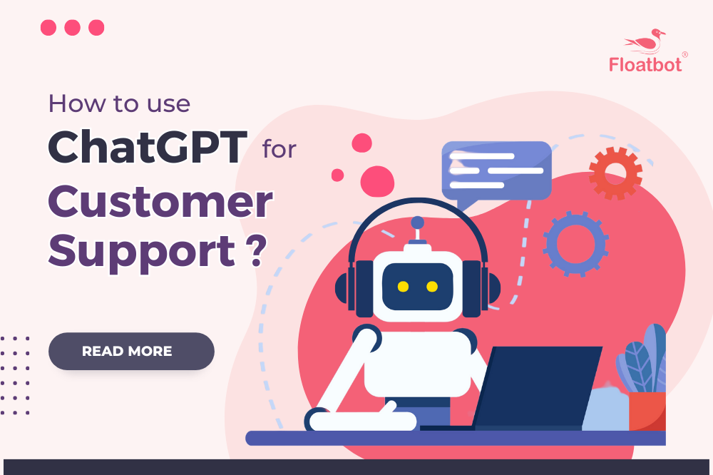 ChatGPT for customer support